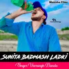 Sunita Badmash Ladki